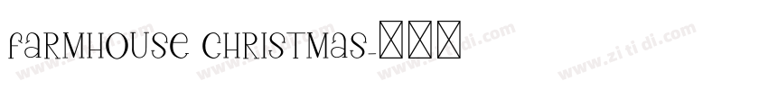 FARMHOUSE CHRISTMAS字体转换 FARMHOUSE CHRISTMAS字体转换